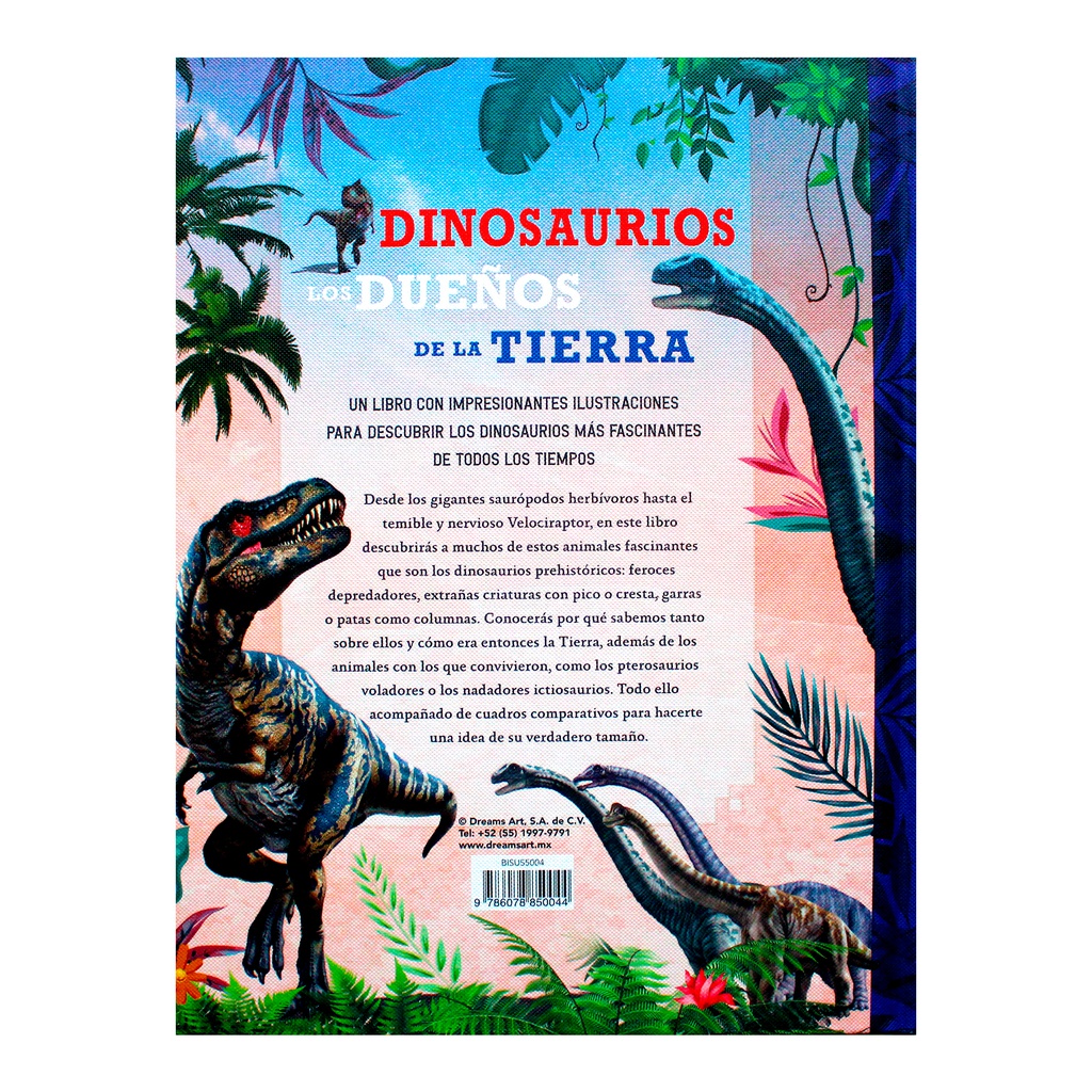 DINOSAURIOS LOS DUEÑOS DE LA TIERRA