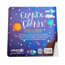 CUANDO SEA GRANDE CRECIENDO