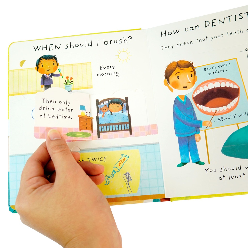 WHY SHOULD I BRUSH MY TEETH? LIFT THE FLAP