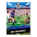 GOLES INOLVIDABLES - FUTBOL MUNDIAL