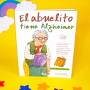 EL ABUELITO TIENE ALZHEIMER VIVE Y APRENDE