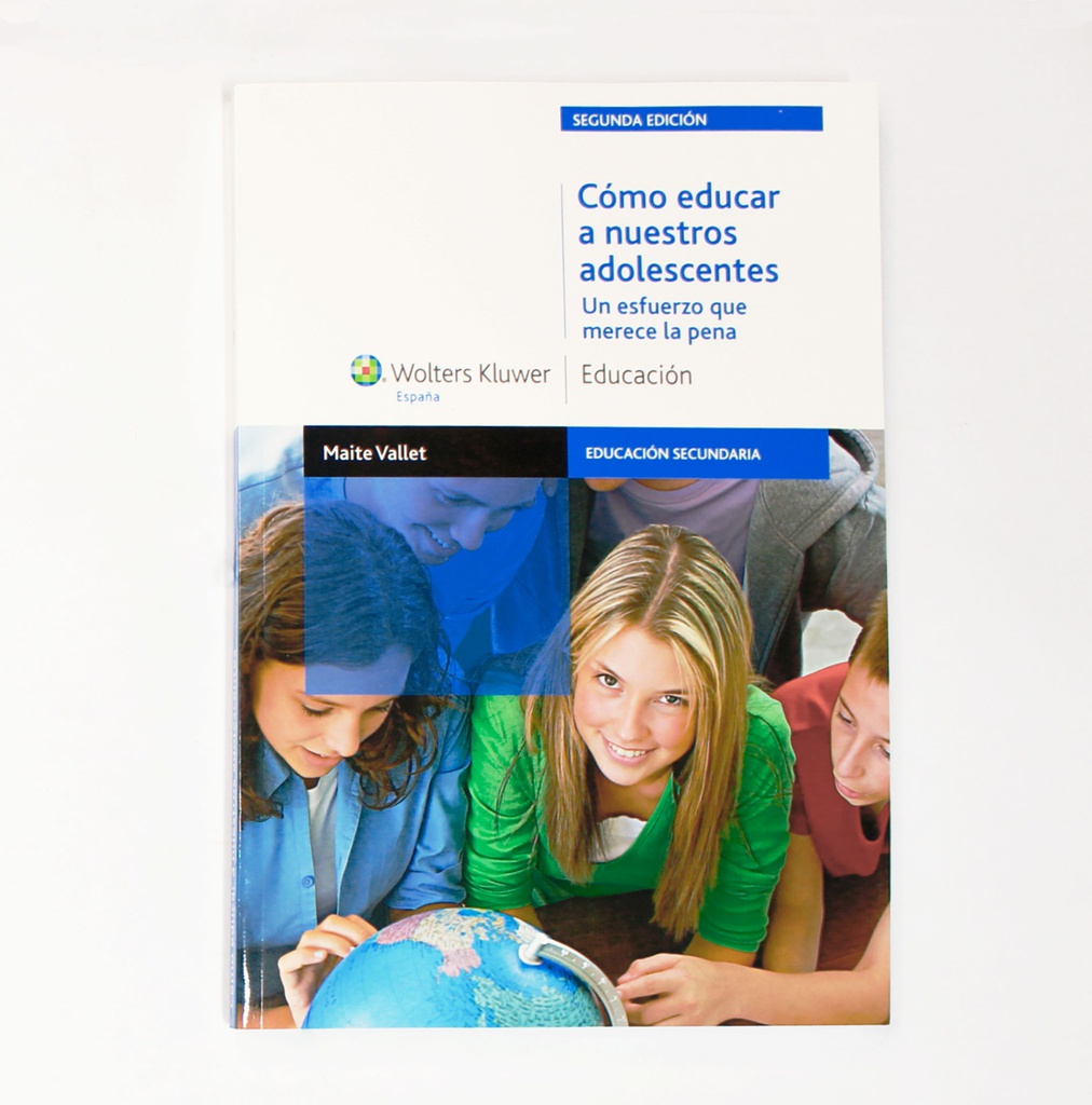 COMO EDUCAR A NUESTROS ADOLESCENTES