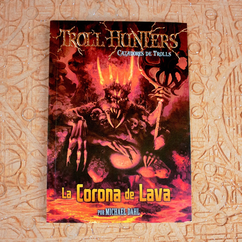 LA CORONA DE LAVA CAZADORES DE TROLLS