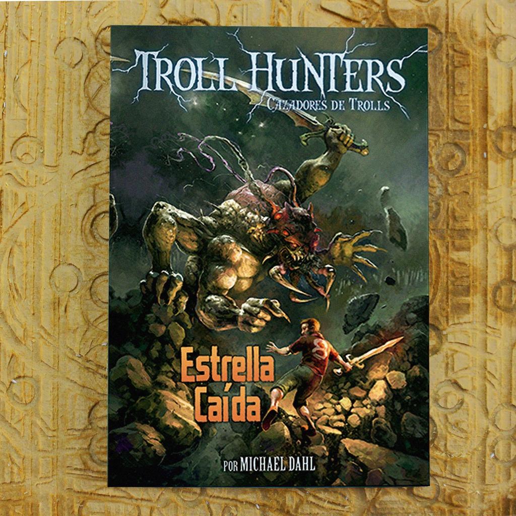 ESTRELLA CAIDA CAZADORES DE TROLLS
