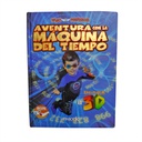 AVENTURA CON MAQUINA DEL TIEMPO (VIAJE FANTASTICO)