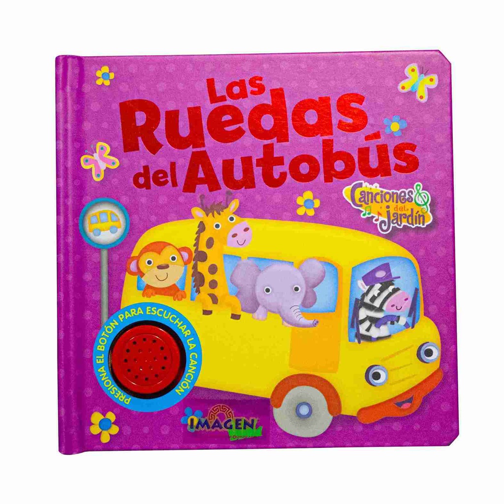 LAS RUEDAS DEL AUTOBUS  CANC. DEL JARDIN
