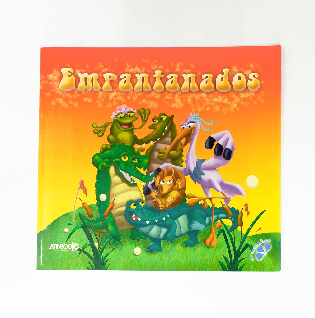 EMPANTANADOS AGUACUENTOS