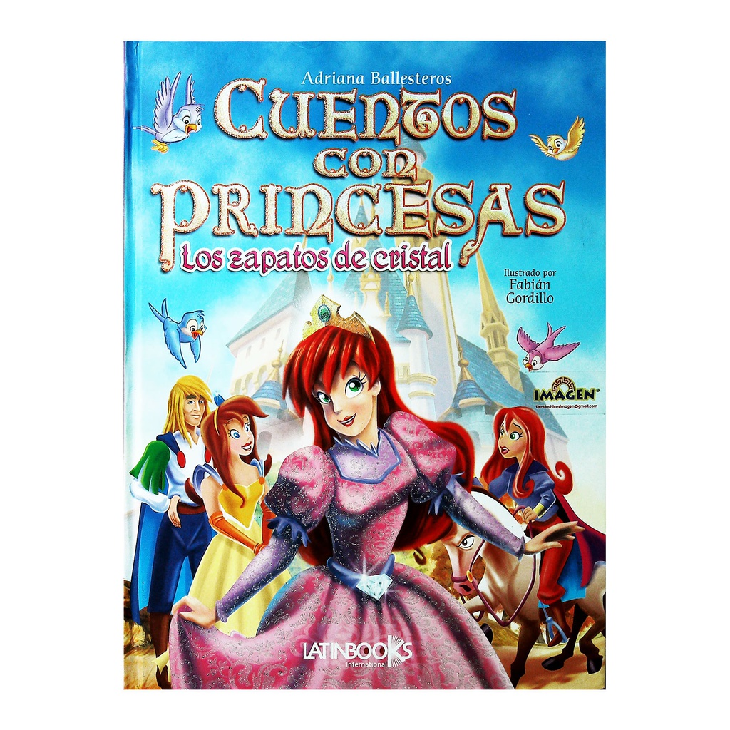 CUENTOS CON PRINCESAS LOS ZAPATOS DE CRISTAL