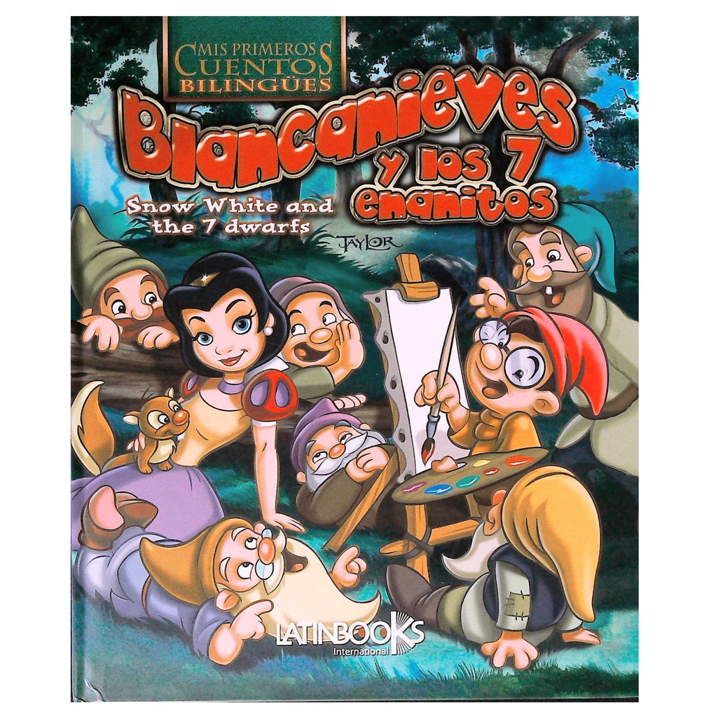 BLANCANIEVES Y LOS 7 ENANITOS  (CUENTOS BILINGÜES)