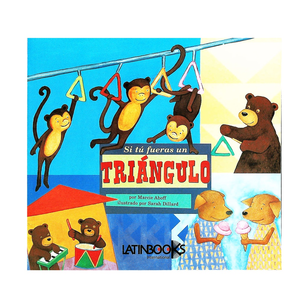 MATEMÁTICA TRIÁNGULO SI TÚ FUERAS...  LATINBOOKS
