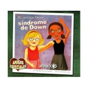 MI AMIGA TIENE SINDROME DE DOWN, AMIGOS ESPECIALES