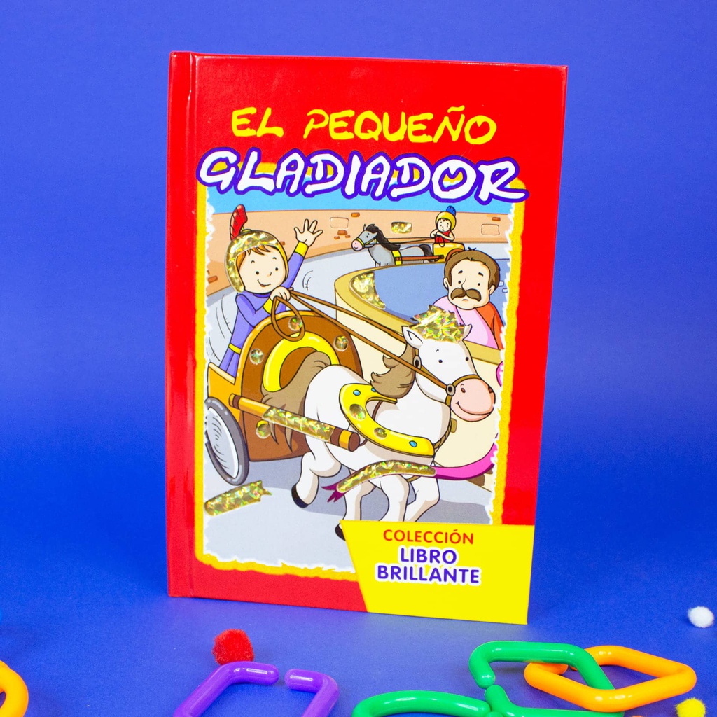 EL PEQUEÑO GLADIADOR LIBRO BRILLANTE