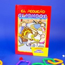 EL PEQUEÑO GLADIADOR LIBRO BRILLANTE