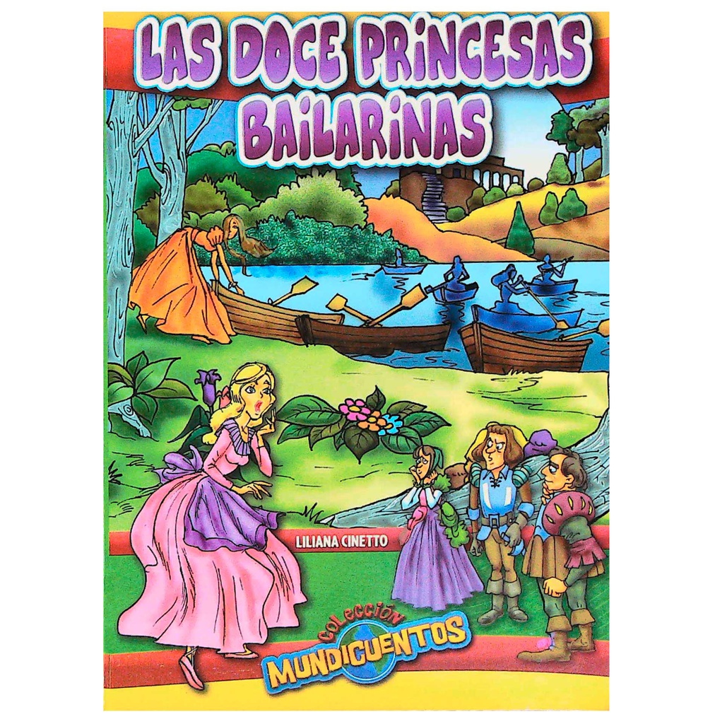 LAS DOCE PRINCESAS BAILARINAS MUNDICUENTOS