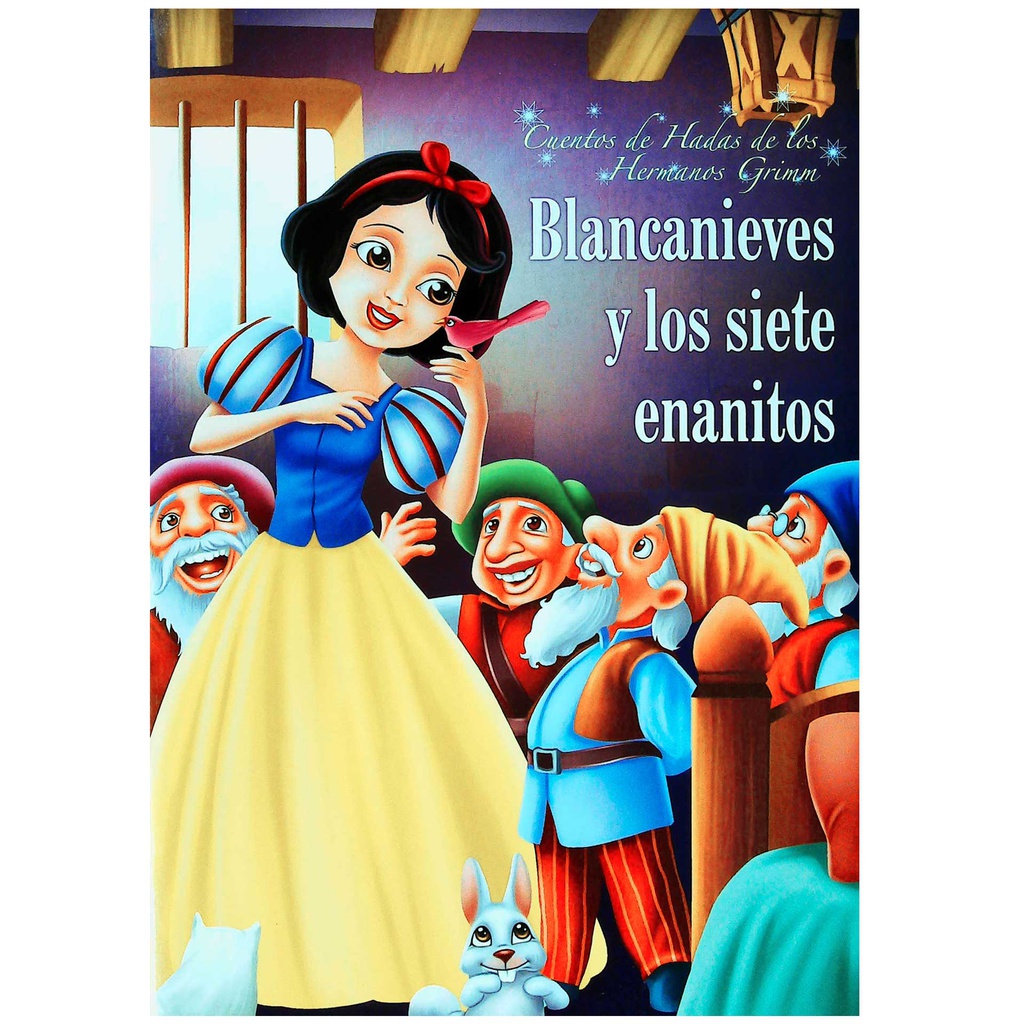 BLANCANIEVES Y LOS 7 ENANITOS CUENTOS HNOS GRIMM