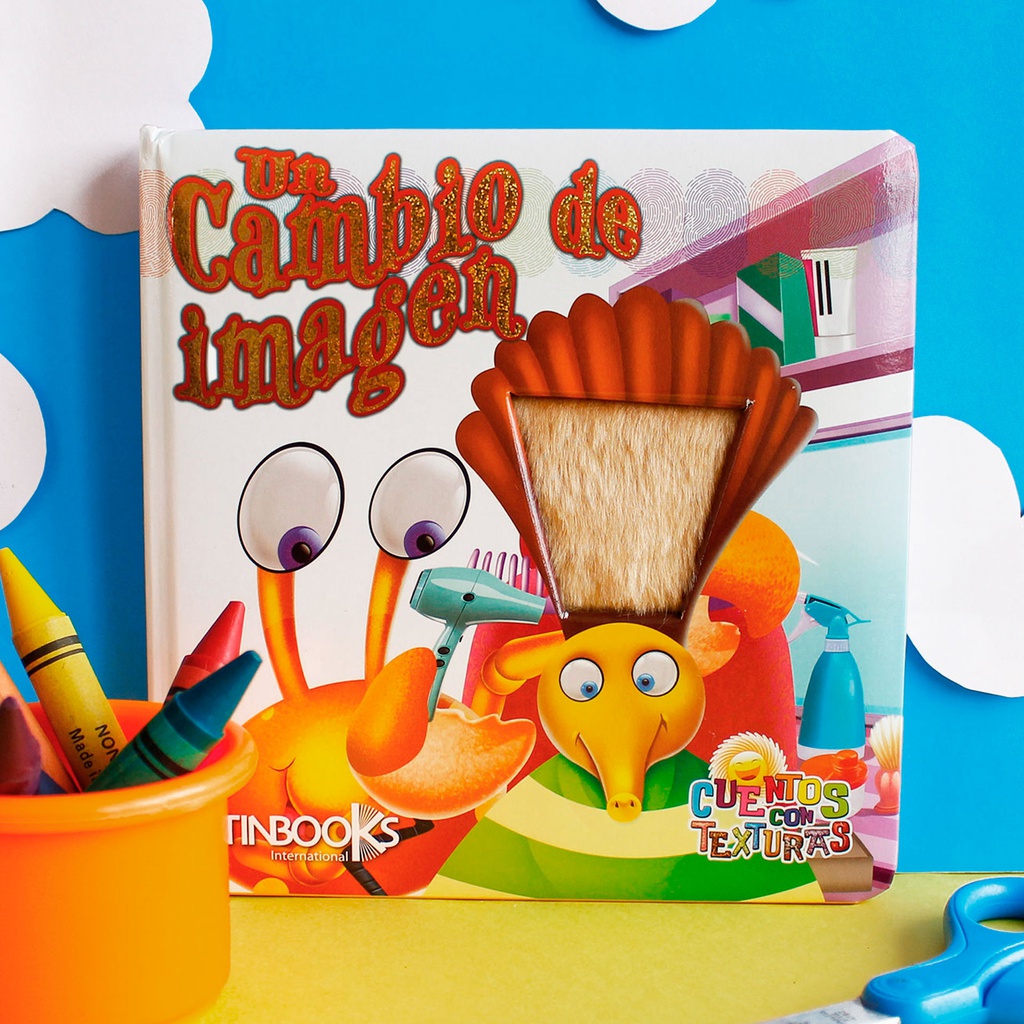 UN CAMBIO DE IMAGEN CUENTOS TEXTURAS