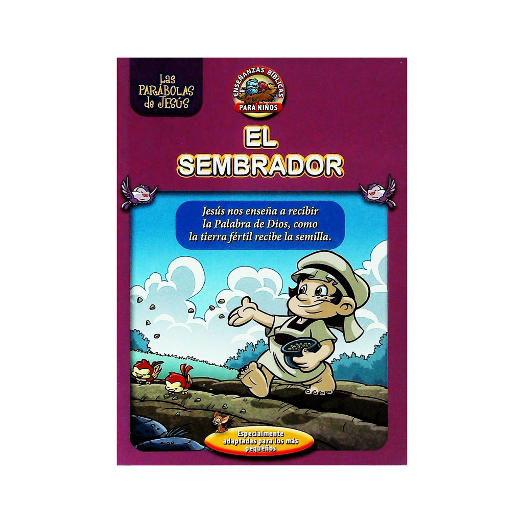 PARABOLA EL SEMBRADOR