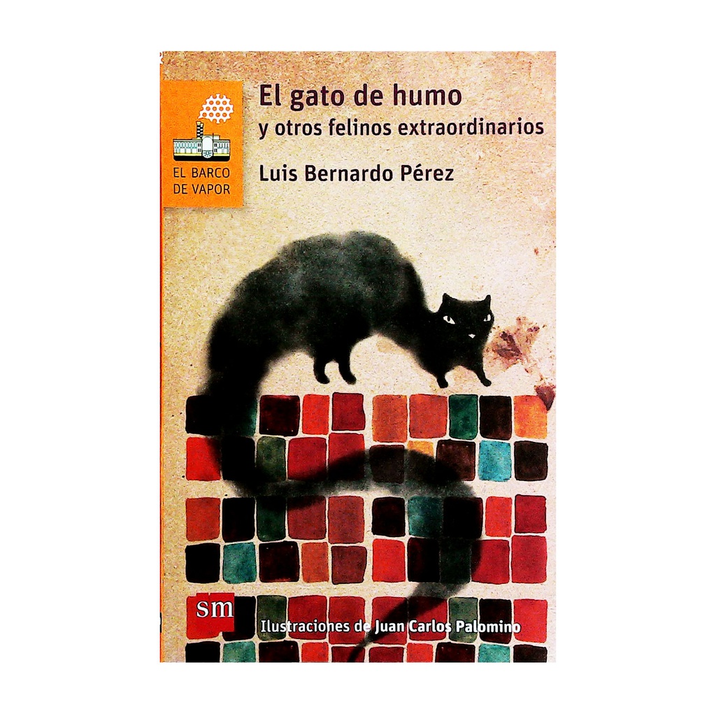 34M EL GATO DE HUMO Y OTROS FELINOS EXTRAORDINARIOS