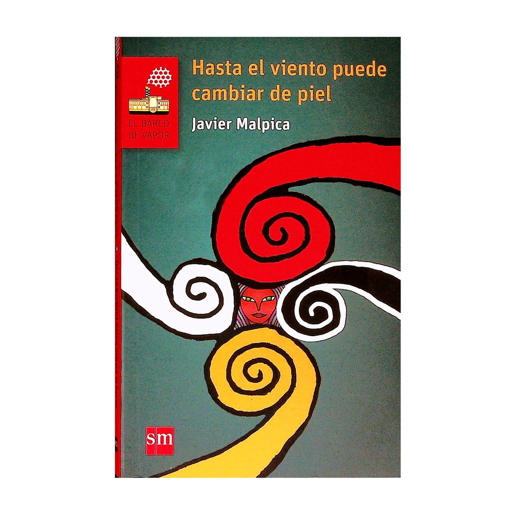 HASTA EL VIENTO PUEDE CAMBIAR DE PIEL 2A ED