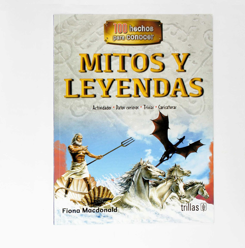 MITOS Y LEYENDAS 100 HECHOS
