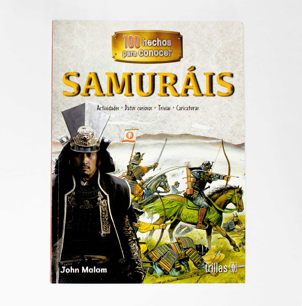 SAMURAIS 100 HECHOS