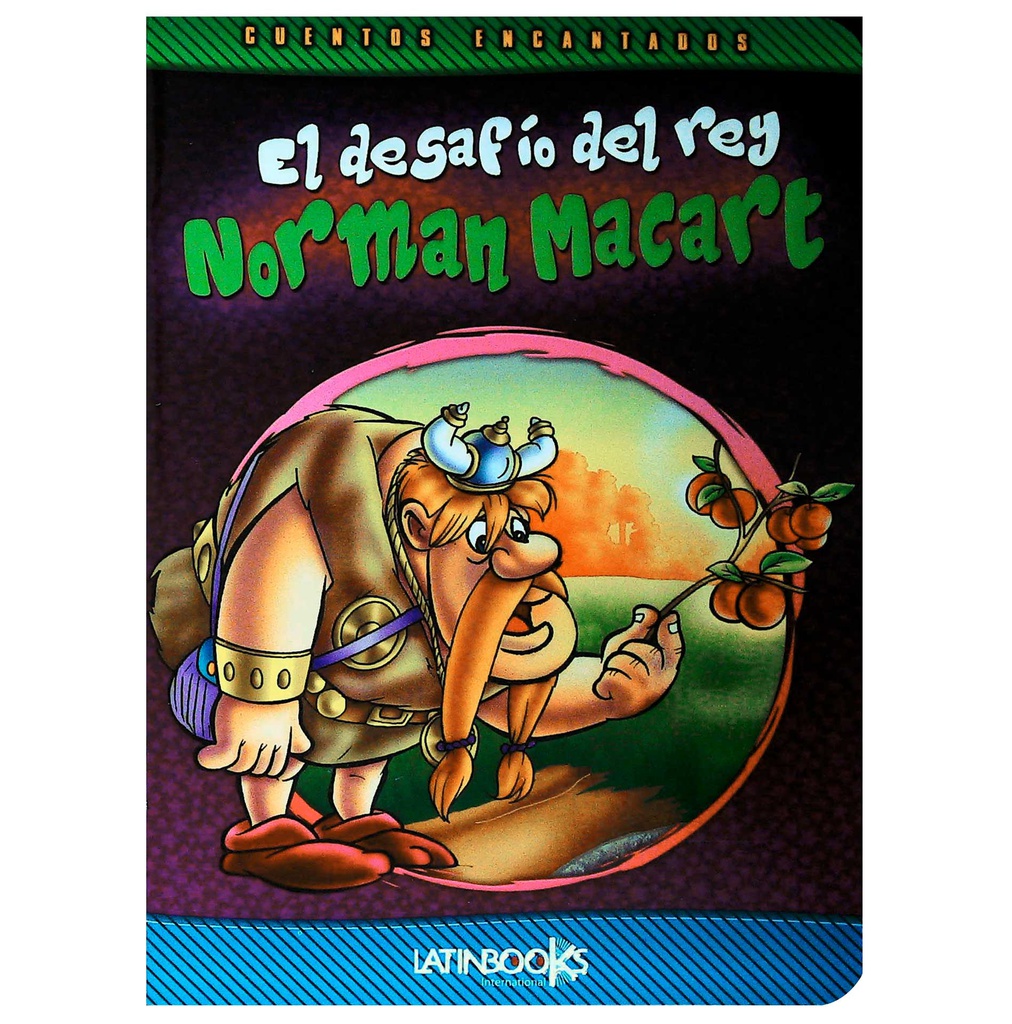 EL DESAFIO DEL REY NORMAN MACART CTOS. ENCANTADOS