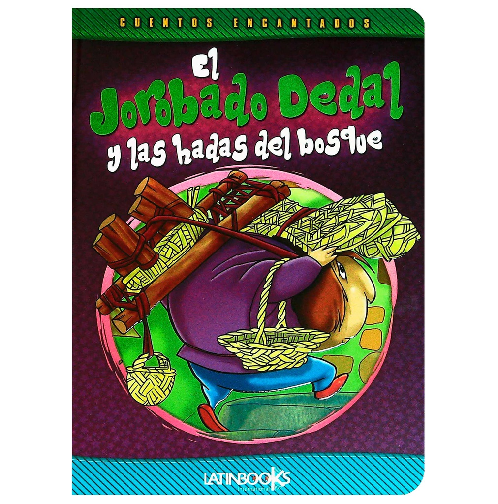 JOROBADO DEDAL Y HADAS DEL BOSQUE