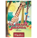 LA JIRAFA AMANDA  (ANIMALES ALEGRES Y AMIGOS)