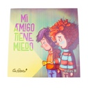 MI AMIGO TIENE MIEDO
