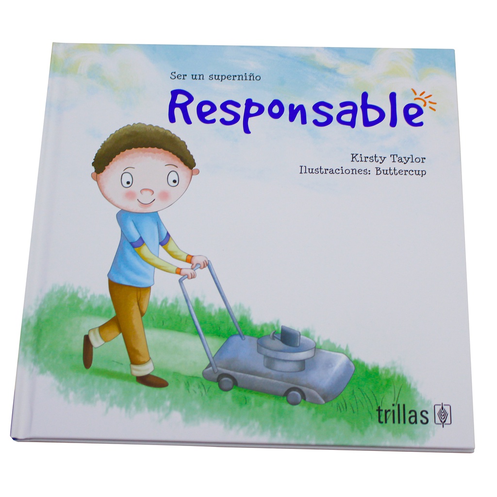 SER UN SUPERNIÑO RESPONSABLE