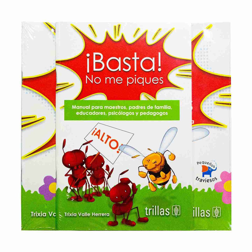 ¡BASTA! NO ME PIQUES