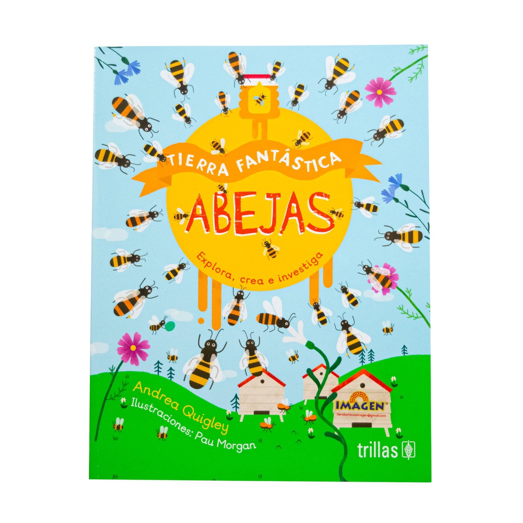 ABEJAS, TIERRA FANTASTICA