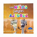 LOS NIÑOS JUEGAN AJEDREZ