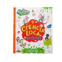 CIENCIA LOCA Y DIVERTIDA