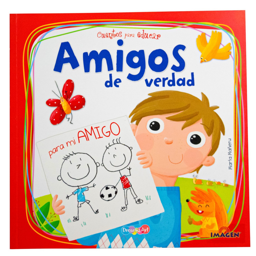 AMIGOS DE VERDAD CTOS. PARA EDUCAR