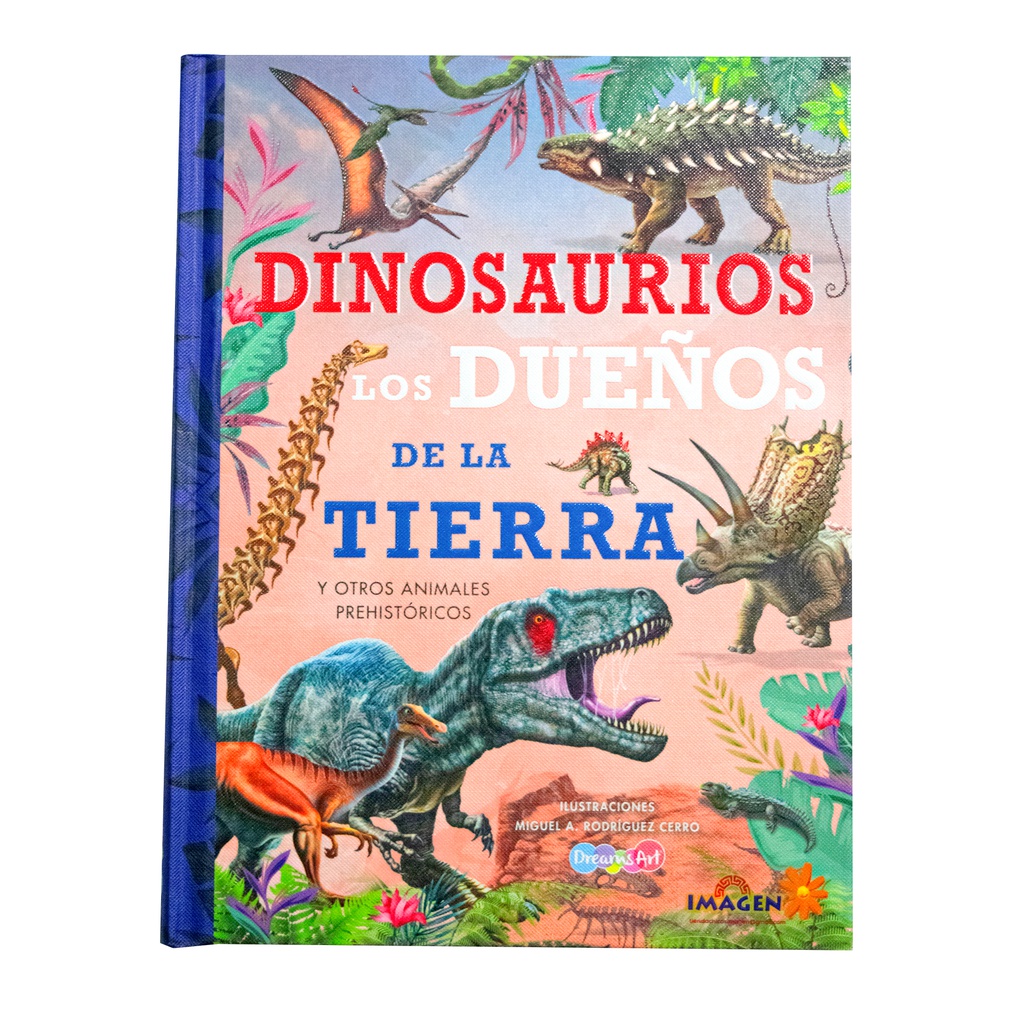 DINOSAURIOS LOS DUEÑOS DE LA TIERRA
