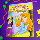 BLANCANIEVES Y LOS SIETE ENANITOS (CUENTILANDIA)