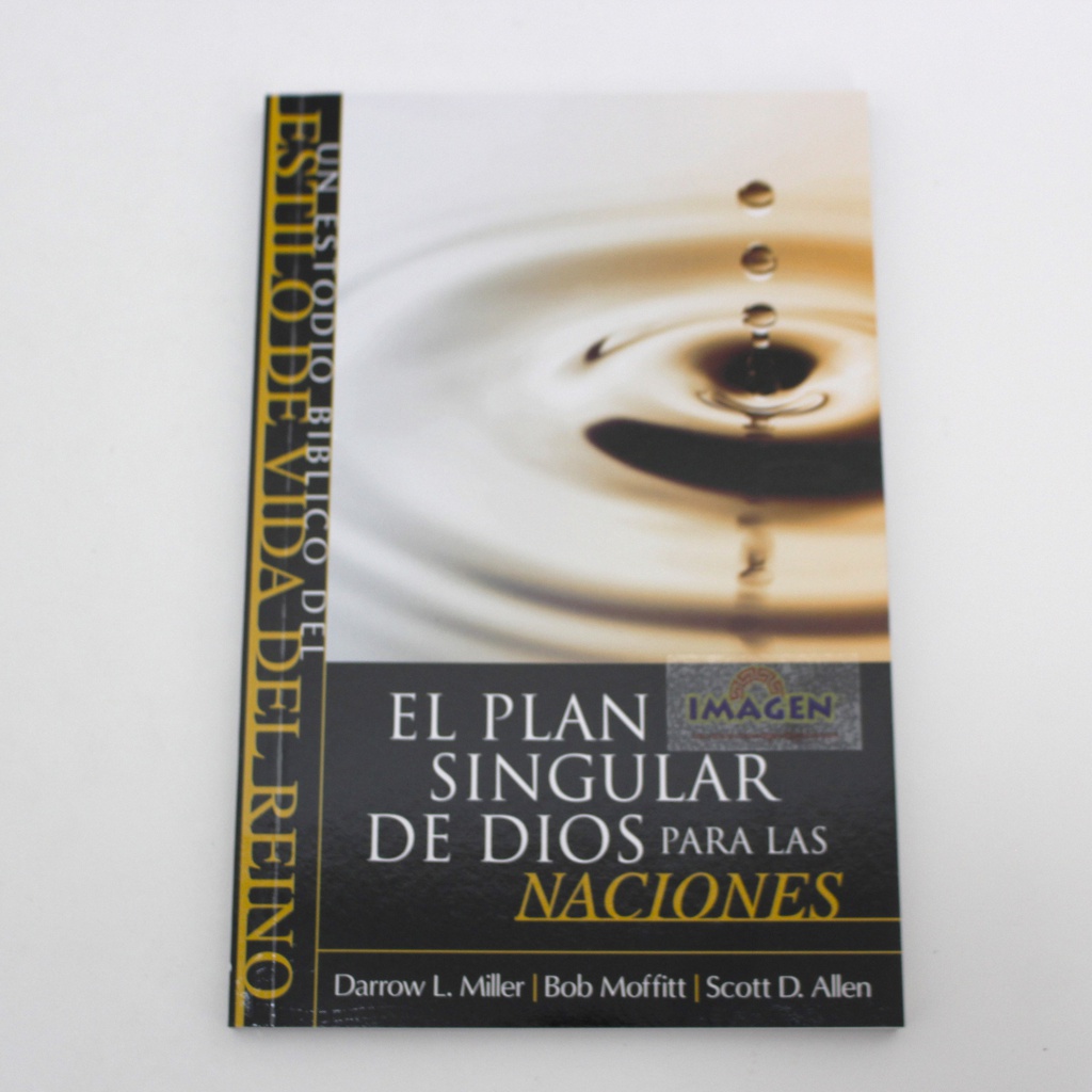 EL PLAN SINGULAR DE DIOS