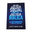 PORQUE JUSTICIA SOCIAL NO ES JUSTICIA BIBLICA