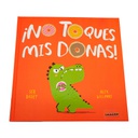 NO TOQUES MIS DONAS, ESTRELLA FUGAZ