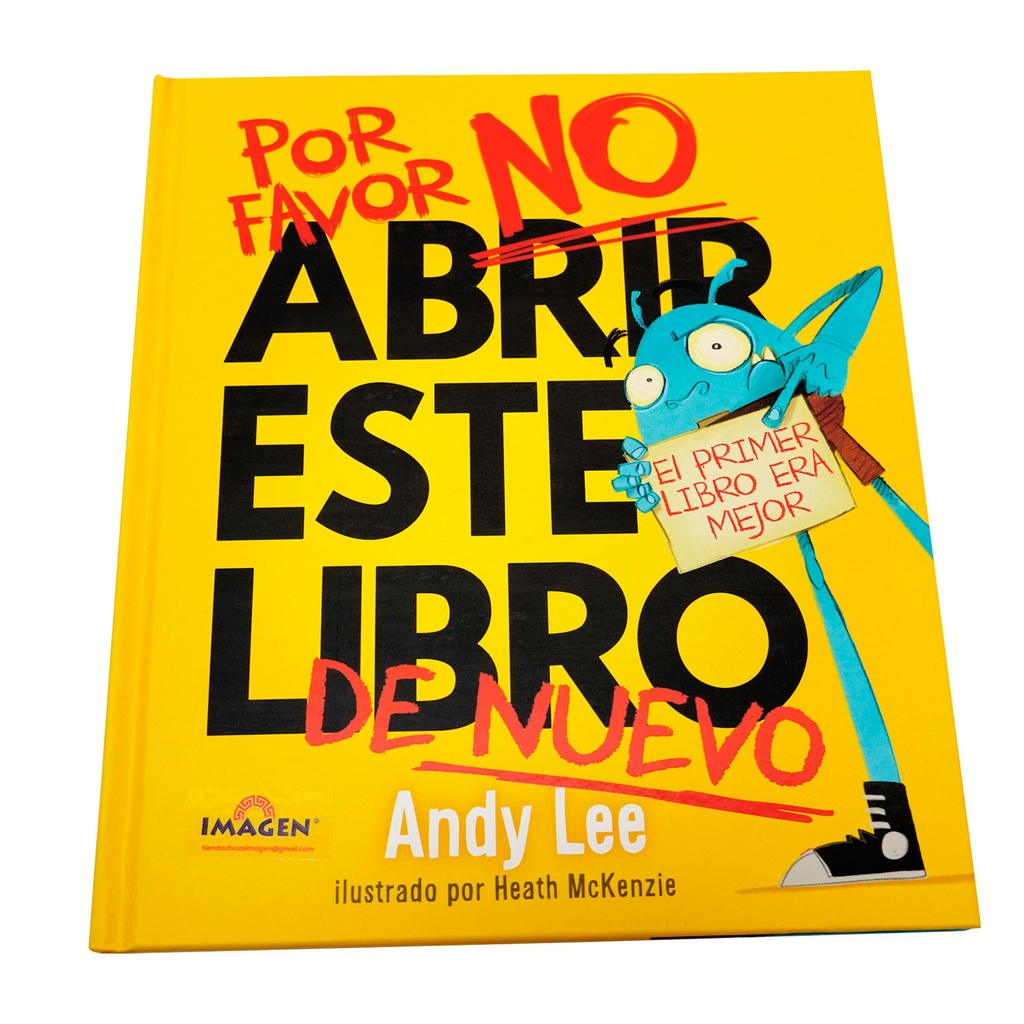 POR FAVOR NO ABRIR ESTE LIBRO DE NUEVO