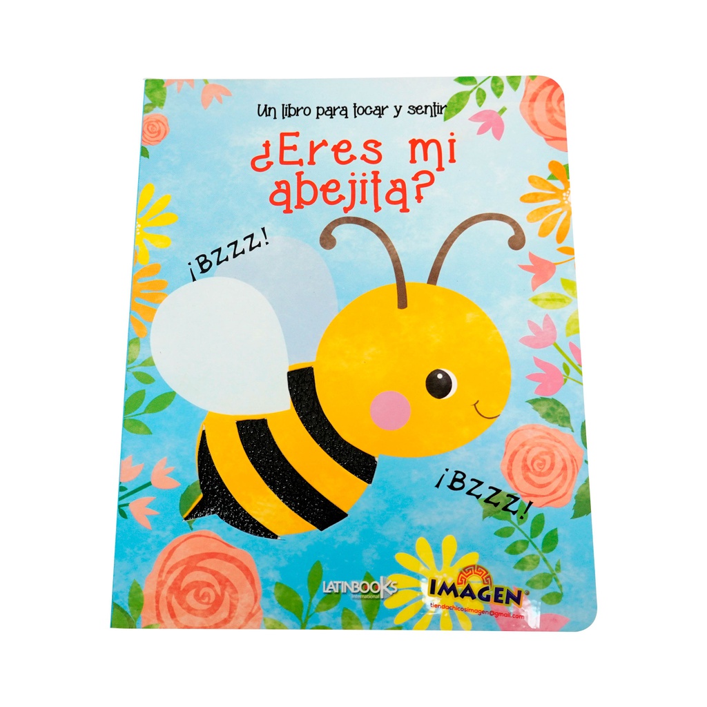 ¿ERES MI ABEJITA? -TOCAR Y SENTIR