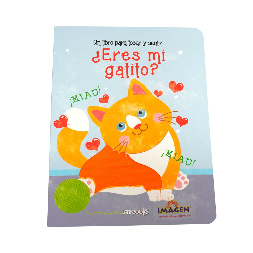 ¿ERES MI GATITO? -TOCAR Y SENTIR