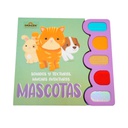 MASCOTAS -SONIDOS Y TEXTURAS