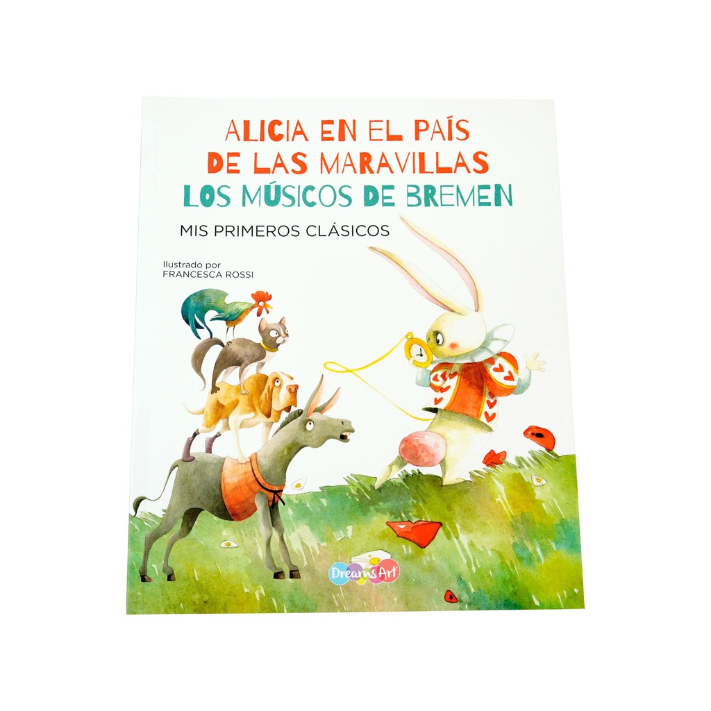 ALICIA Y LOS MUSICOS DE BREMEN 2 EN 1