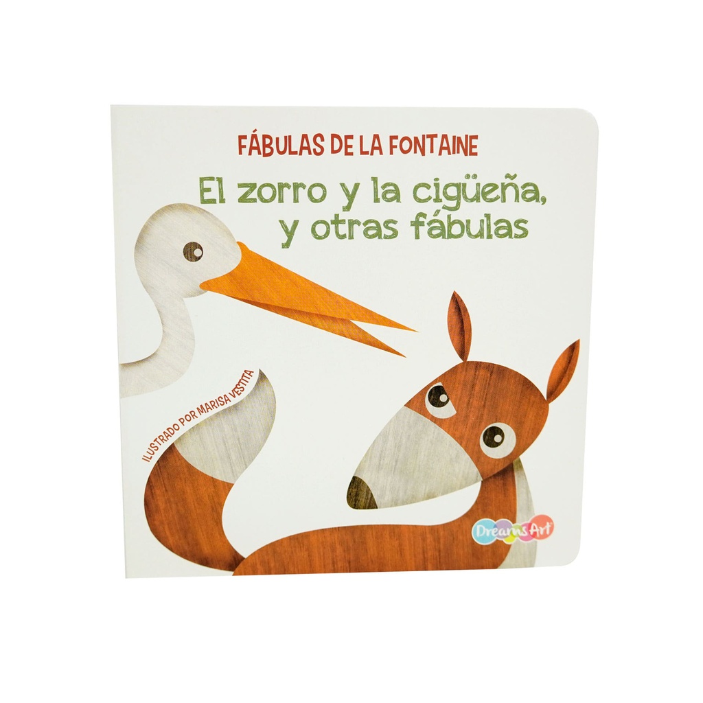 EL ZORRO Y LA CIGÜEÑA, Y OTRAS FABULAS