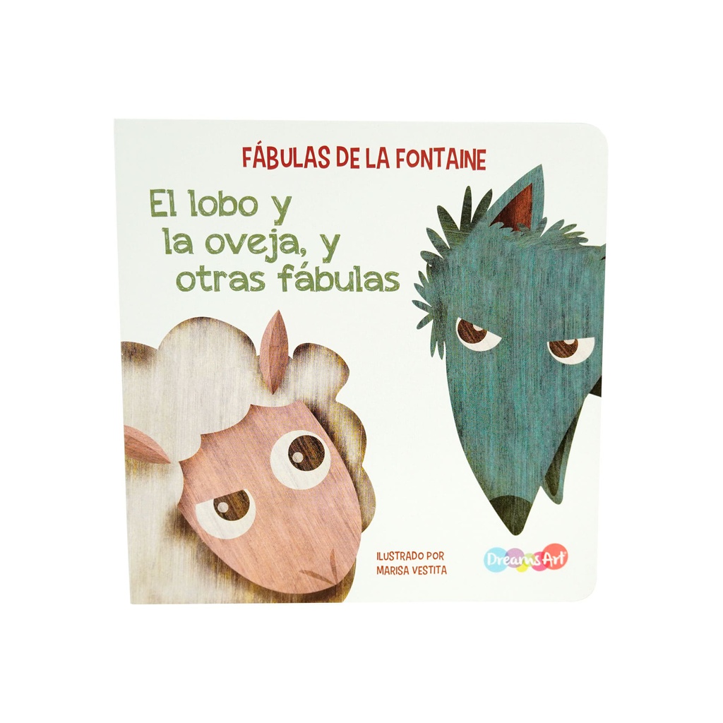 EL LOBO Y LA OVEJA, Y OTRAS FABULAS