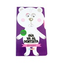 OSA VA AL DENTISTA GIRA Y GIRA