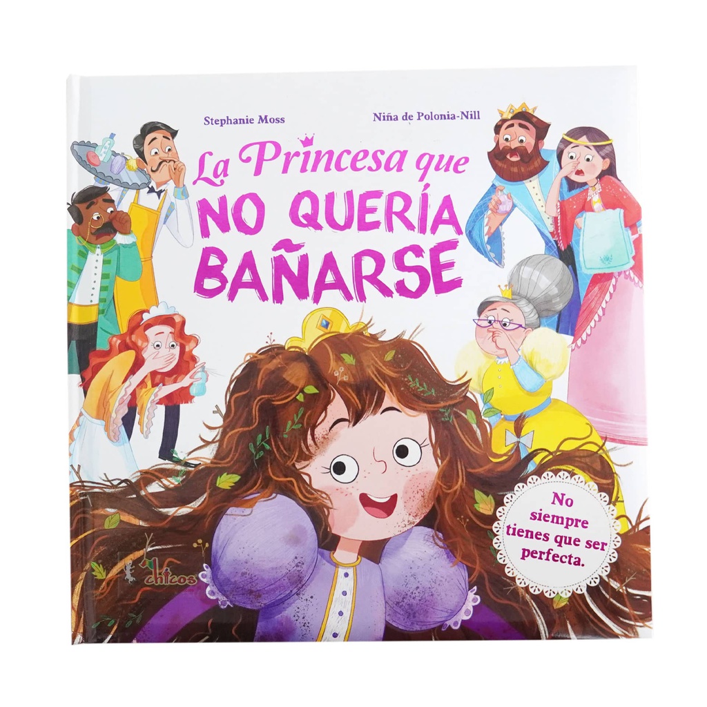 LA PRINCESA QUE NO QUERIA BAÑARSE