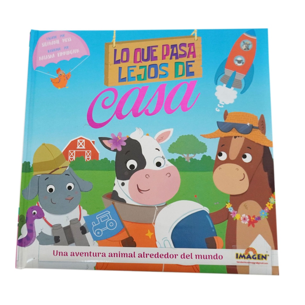 LO QUE PASA LEJOS DE CASA